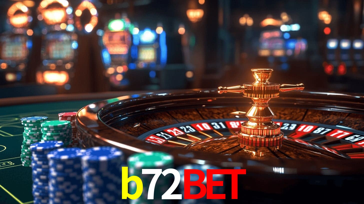 b72bet: Jogos de Caça-Níqueis-Altas Recompensas, Roleta-Velocidade, Blackjack-Desafios Máximos
